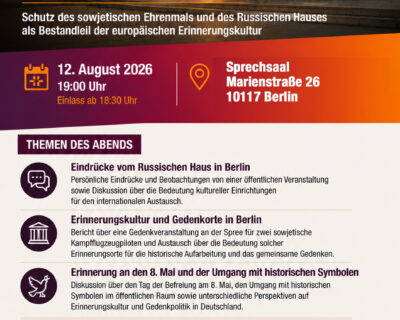 Diskussionsveranstaltung: Schutz des sowjetischen Ehrenmales und des Russischen Hauses
